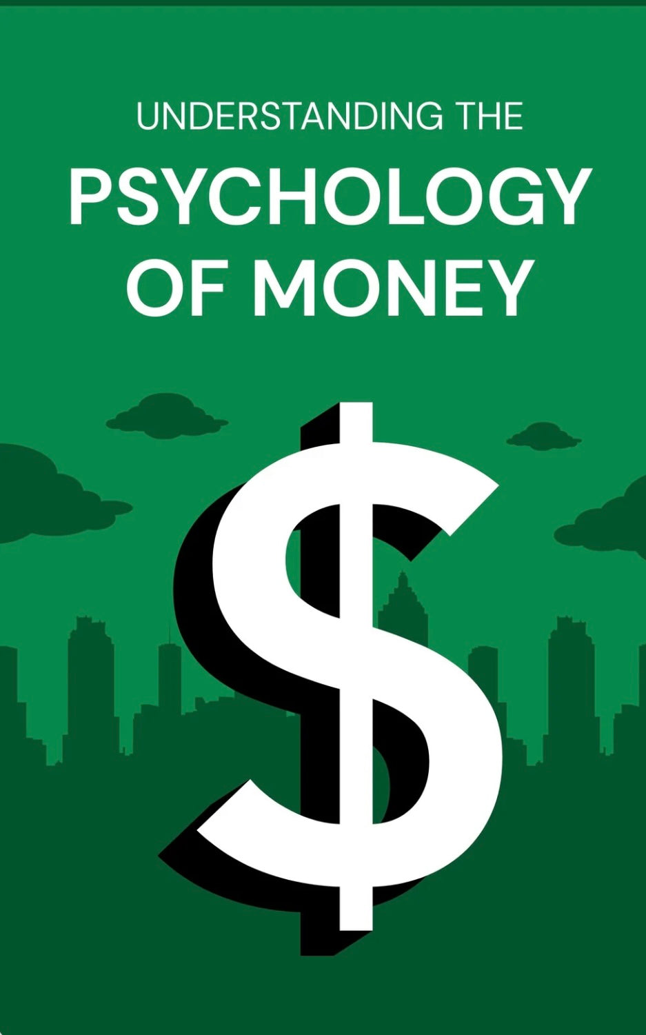 سيكولوجية المال: كيف تؤثر النفسية على قراراتنا المالية
The Psychology of Money: How Our Minds Shape Financial Decisions